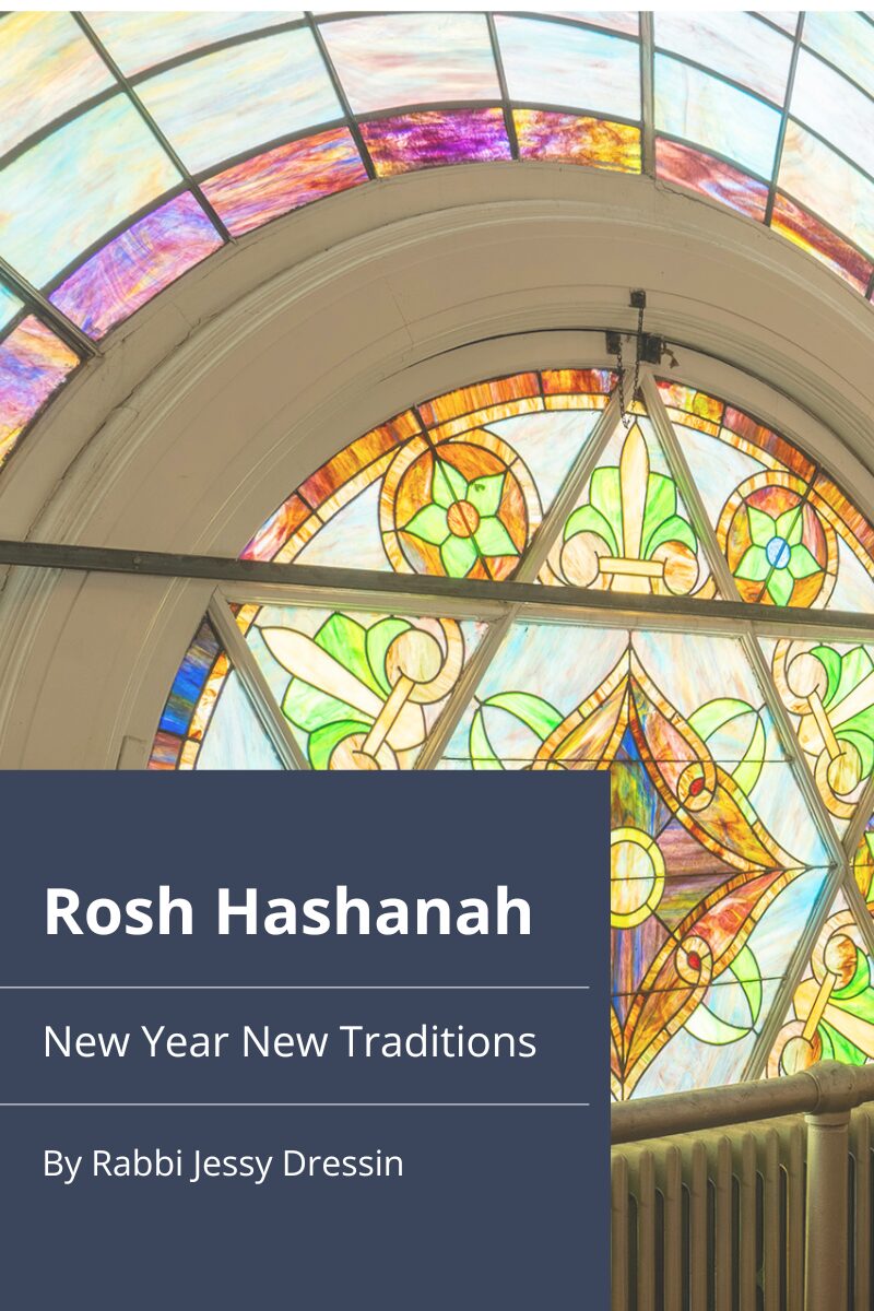 Rosh Hashanah: New Year New Traditions